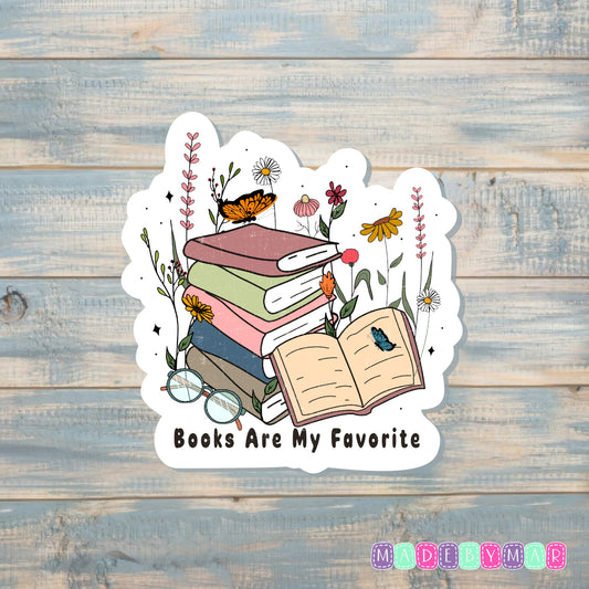 Books Are My Favorite |Sticker or Magnet | Book Reader Gift