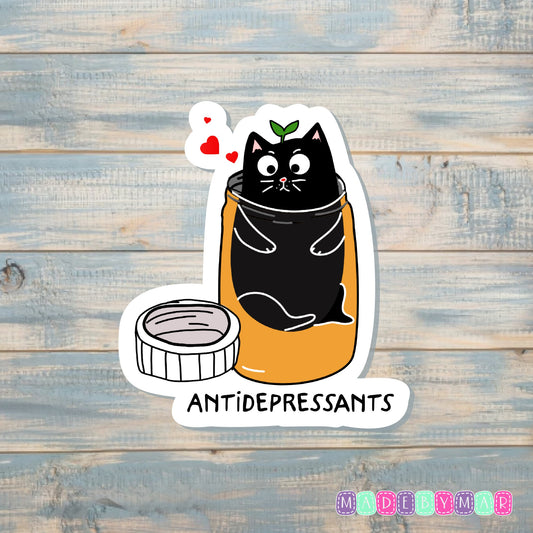 Antidepressants Cat |Sticker or Magnet | Self Love