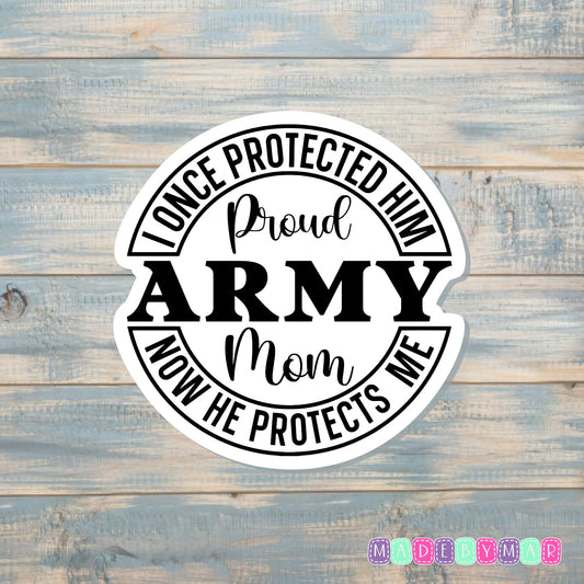 Proud Army Mom |Sticker or Magnet | Patriotic Pride