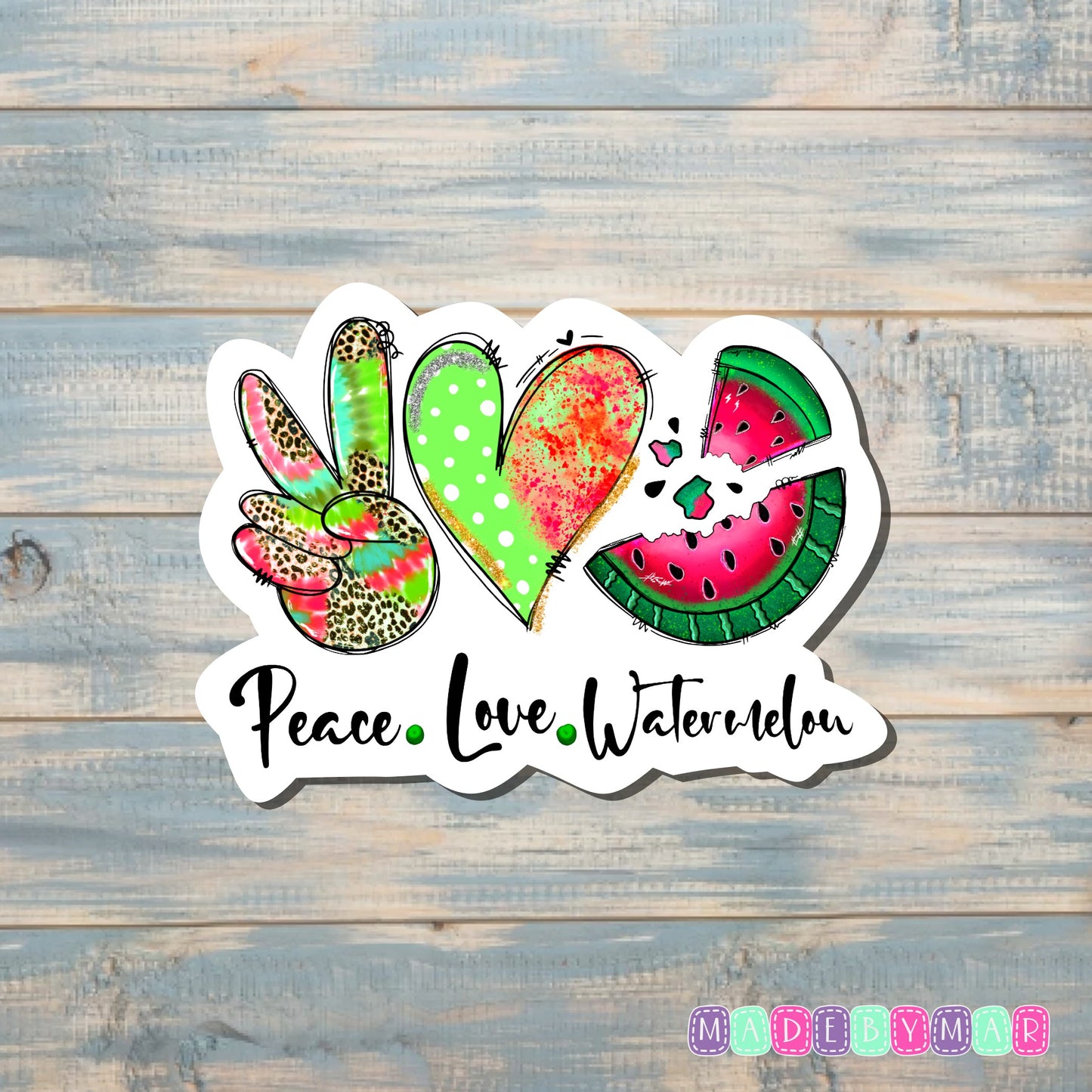 Peace Love Watermelon |Sticker or Magnet