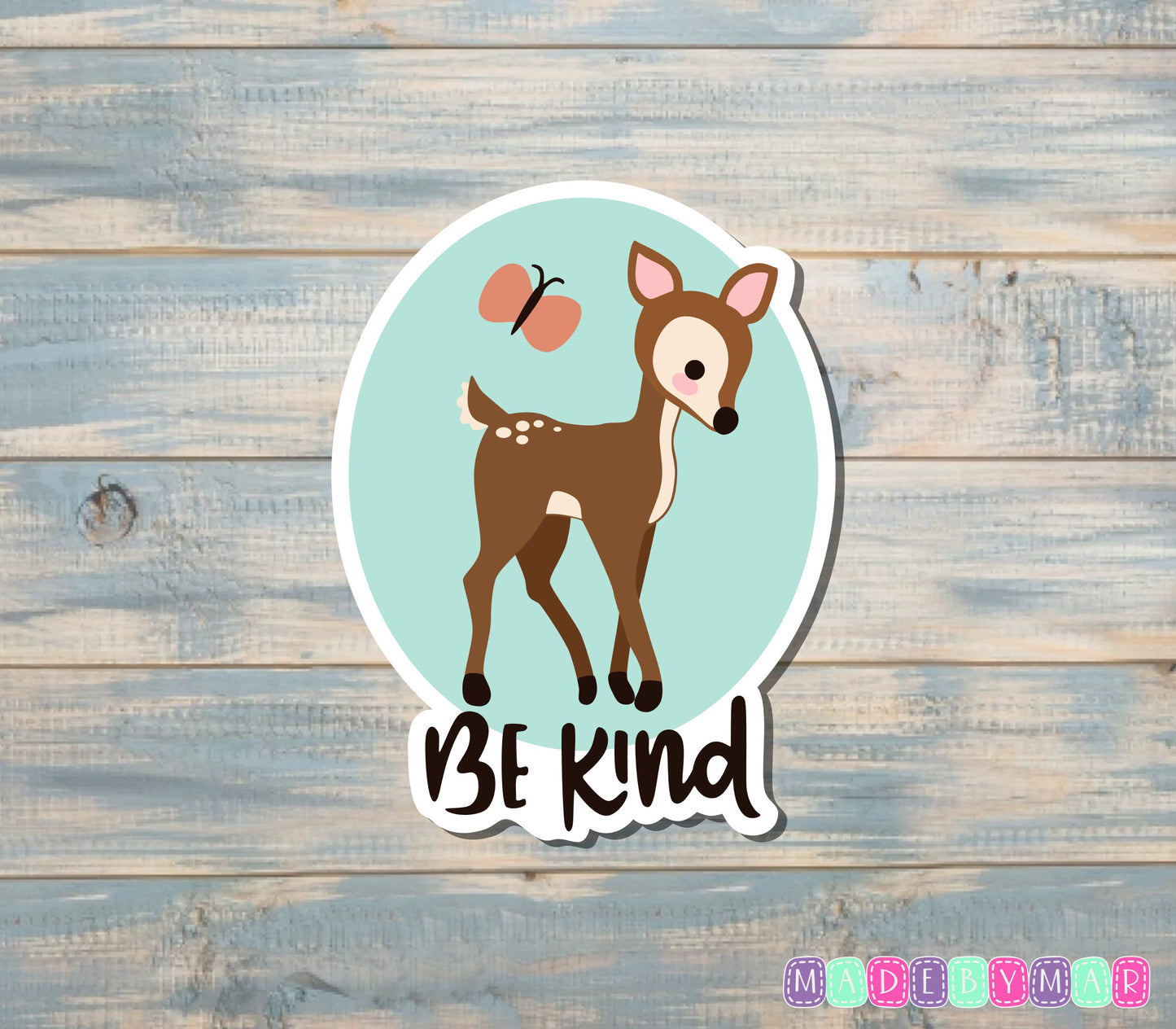 Be Kind Sticker, Deer |Sticker or Magnet