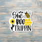 She Bee Trippin, Die Cut Vinyl Sticker, , Boho Fun, Water Resistant |Sticker or Magnet