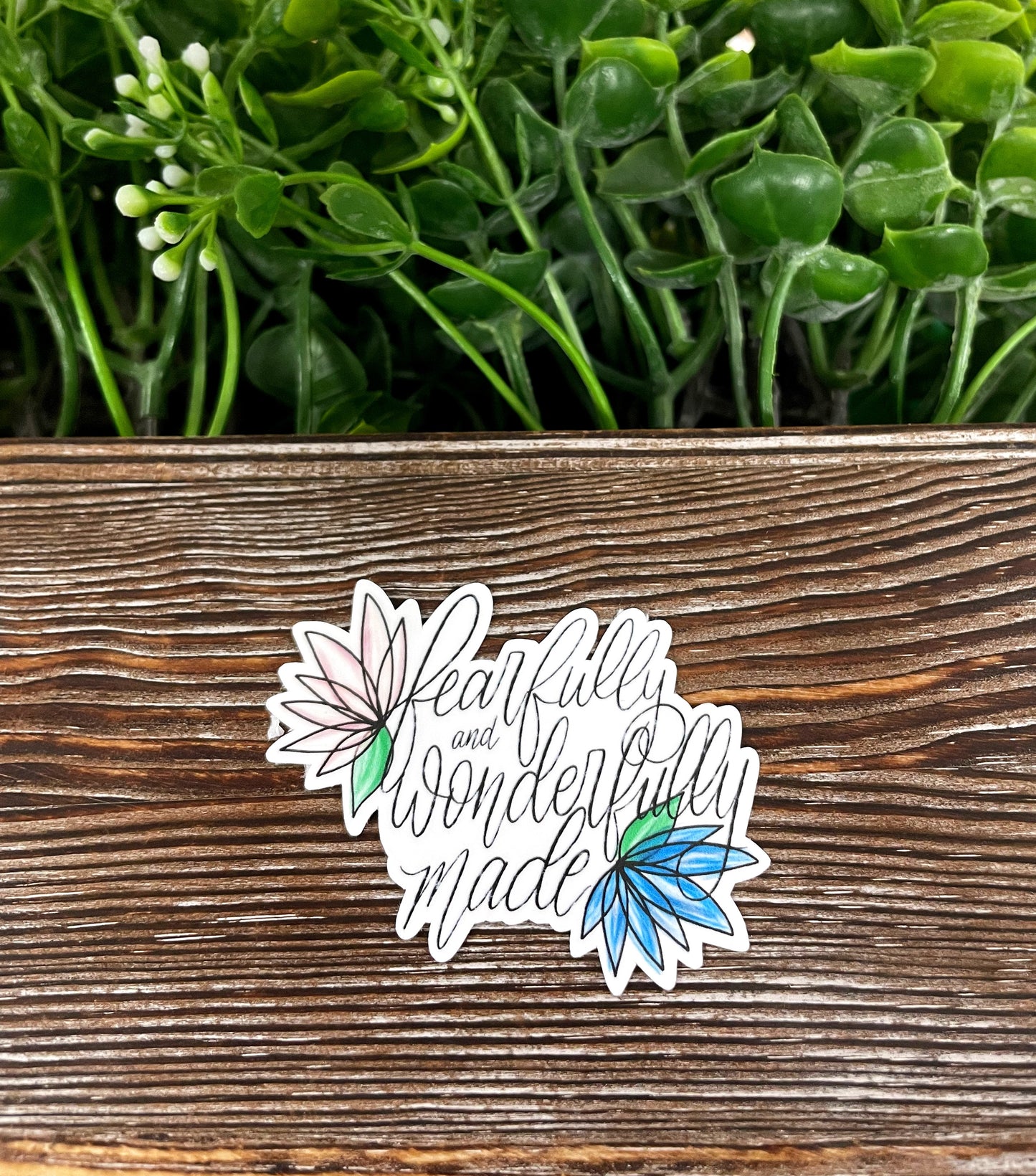Fearfully and Wonderfully Made, Die Cut Sticker, Graphic Art Vinyl, , Inspirational, Boho Fun |Sticker or Magnet