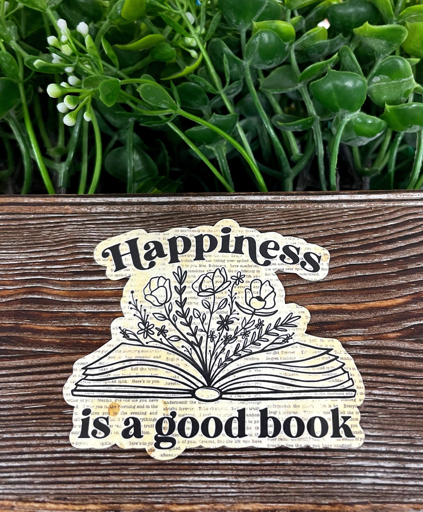 Happiness is a Good Book, Vintage Die Cut Sticker, Graphic Art Sticker, Vinyl, , Boho Fun |Sticker or Magnet