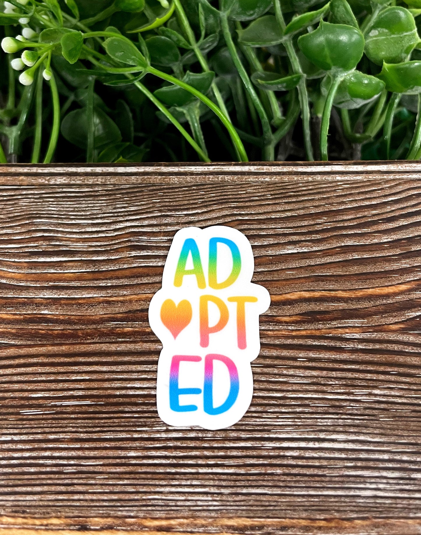 Adopted Sticker, Die Cut Vinyl Sticker, Water Resistant |Sticker or Magnet