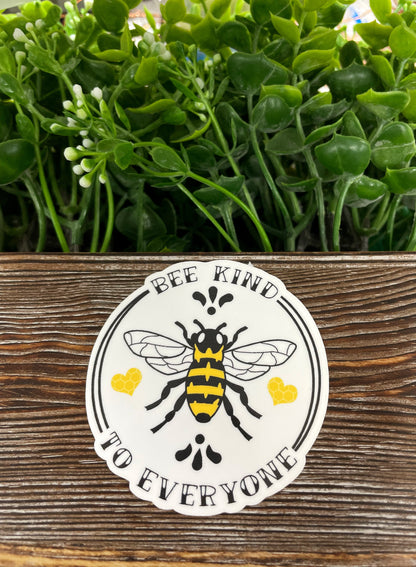 Bee Kind to Everyone, Die Cut Vinyl Sticker, , Boho Fun, Water Resistant |Sticker or Magnet