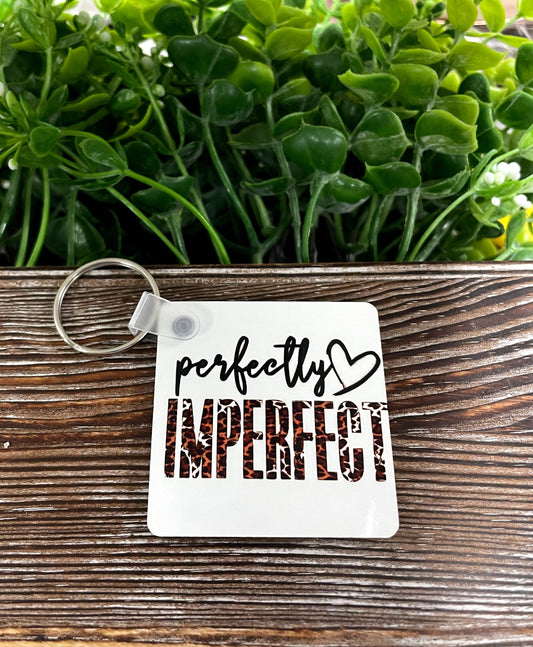 Perfectly Imperfect, MDF Square Keychain, , Boho Fun, Sublimation - Handmade by Marlayna