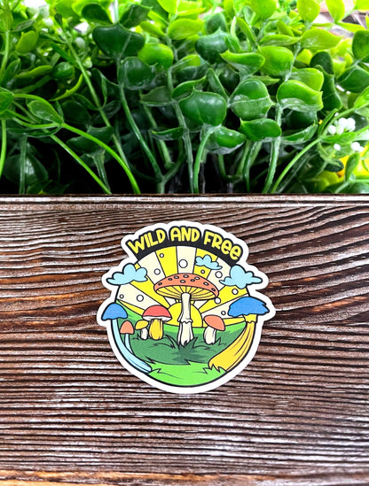 Wild and Free Sticker, Vinyl Decal, Water Resistant, Hippie Boho Love, Mushroom Sticker, Fungi Sticker |Sticker or Magnet