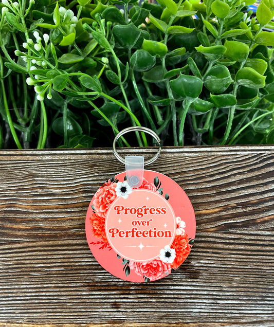 Progress over Perfection, MDF Round Keychain, , Boho Fun, Sublimation, Floral Pink Theme, Motivational Positive - Handmade by Marlayna