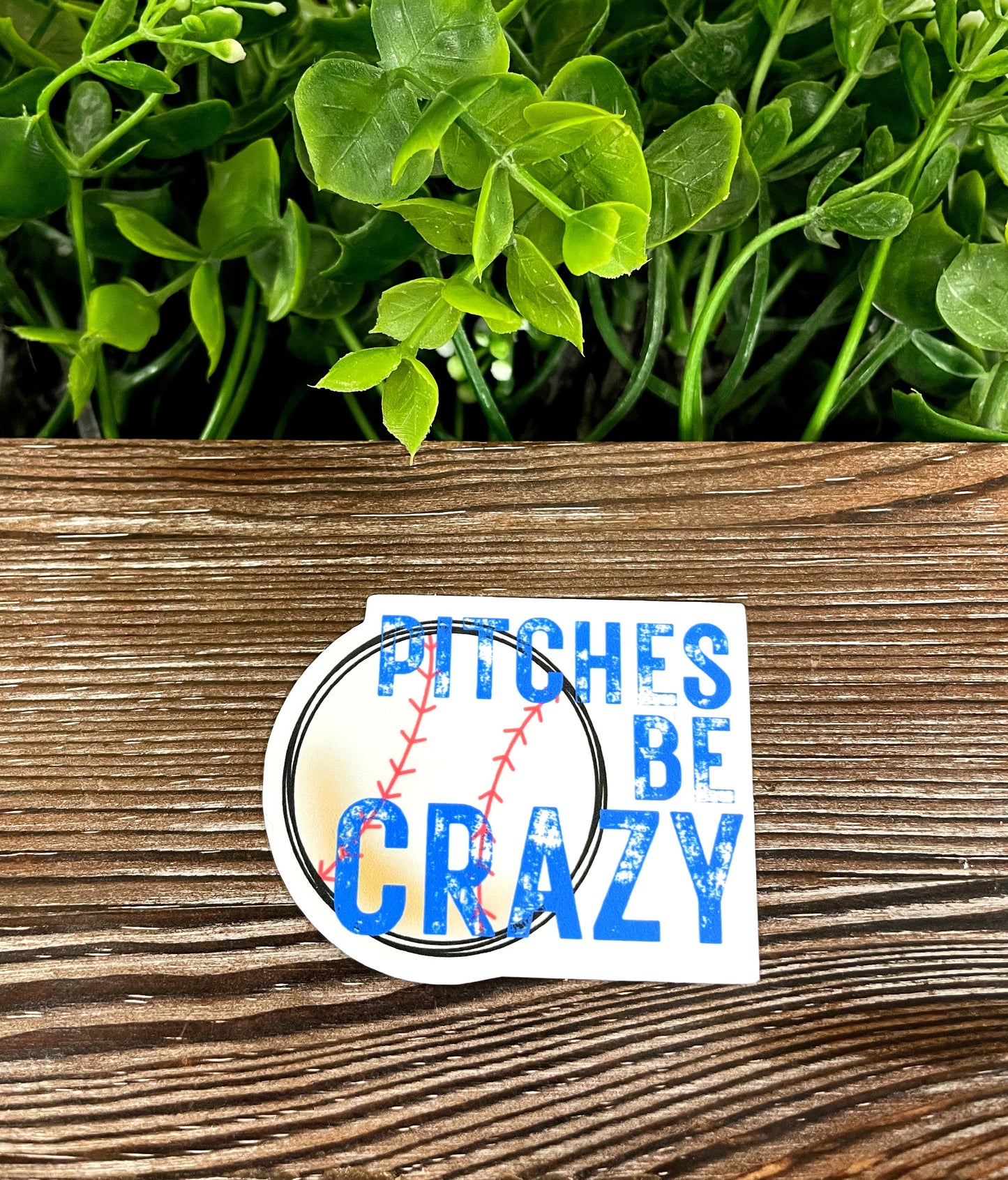 Pitches be Crazy, Die Cut Vinyl Sticker, Boho Fun, Water Resistant, Baseball Softball, Sports Mom |Sticker or Magnet