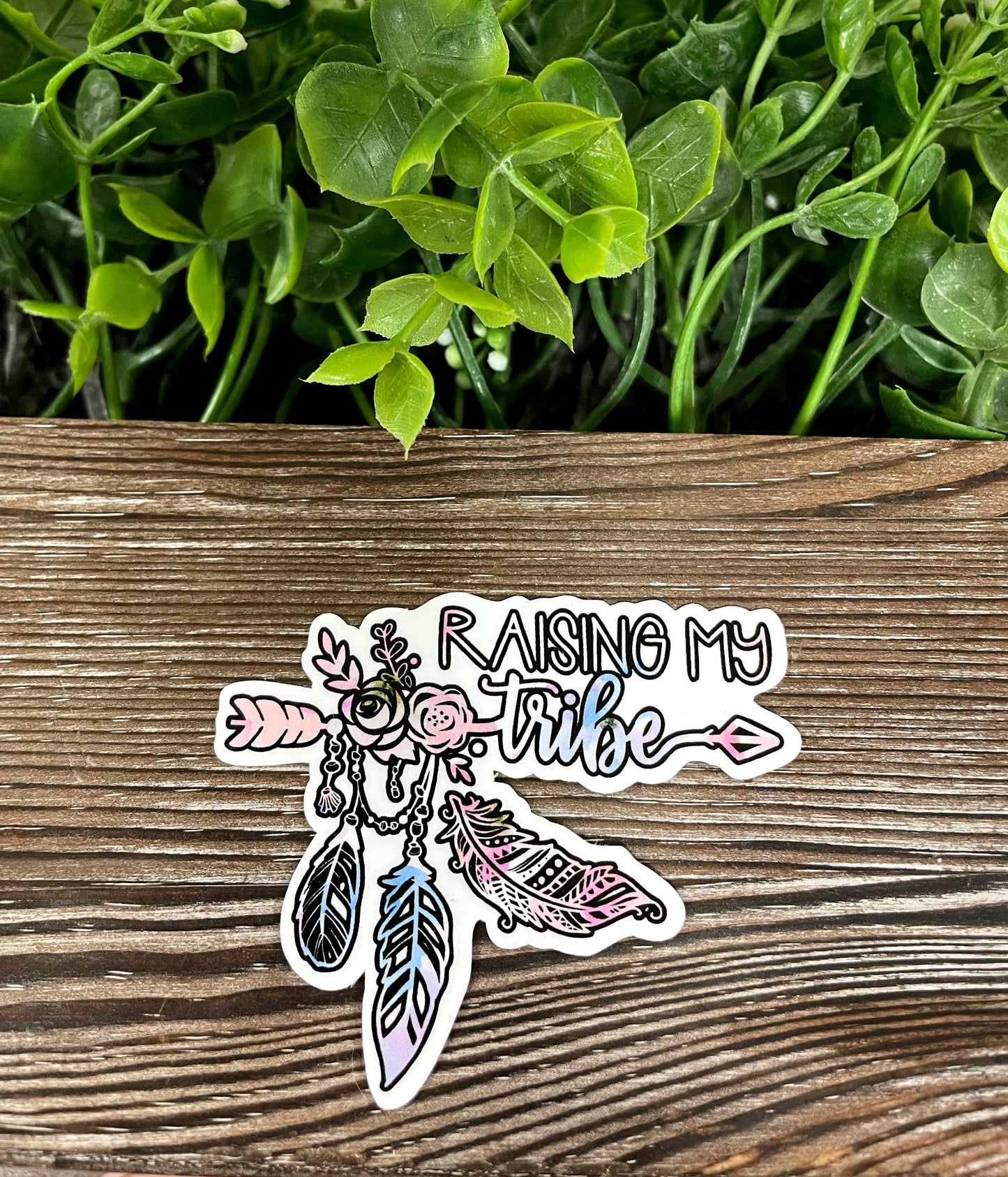 Raising My Tribe Sticker |Sticker or Magnet