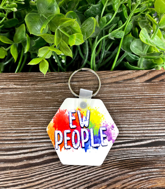 Ew People, MDF Hexagon Keychain, , Boho Fun, Snarky Sarcasm Witty Quote Colorful - Handmade by Marlayna