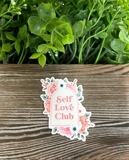 Self Love Club, Die Cut Vinyl Sticker, Boho Fun, Water Resistant, Motivational Positivity Floral |Sticker or Magnet
