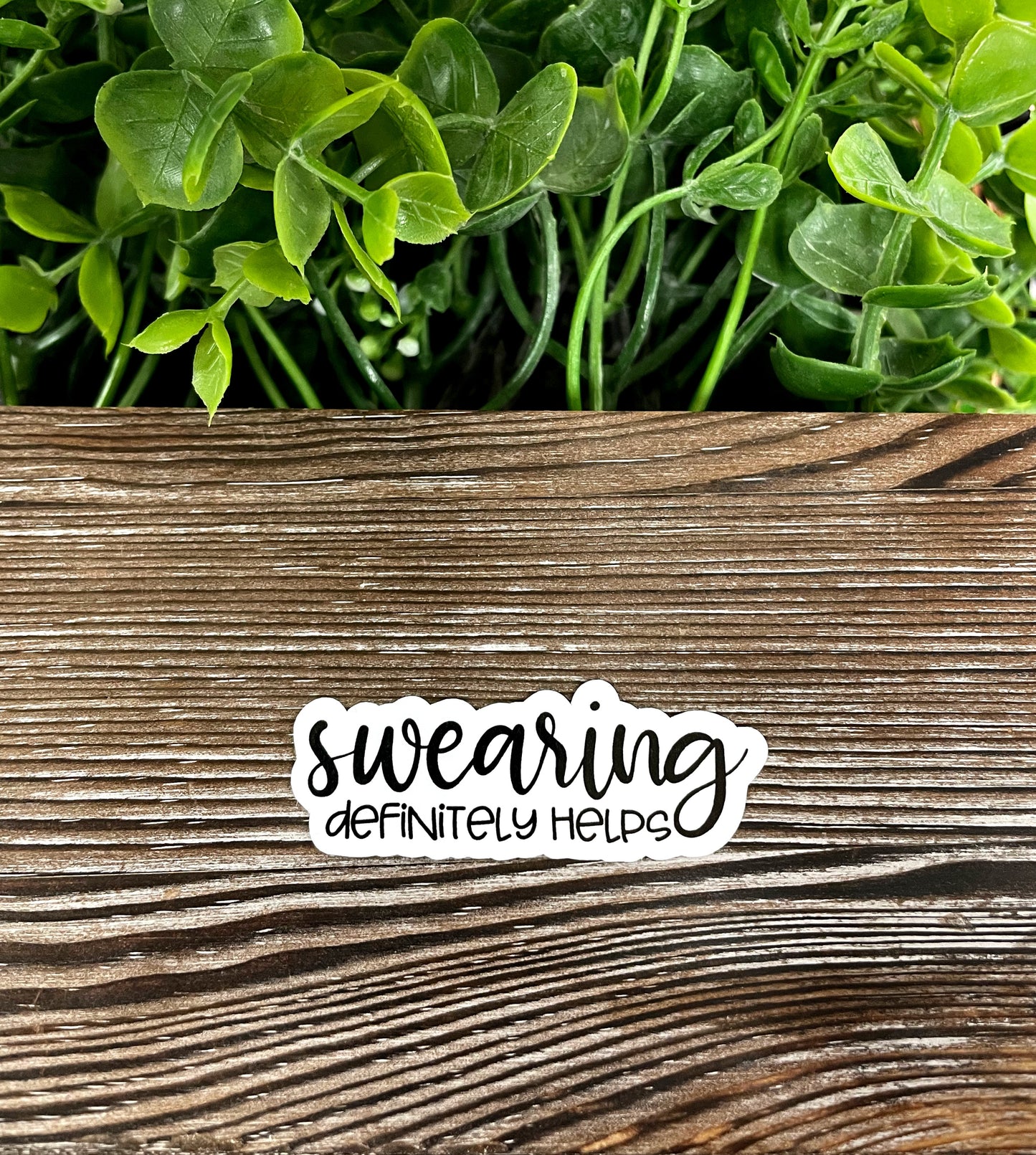 Swearing Definitely Helps Sticker |Sticker or Magnet