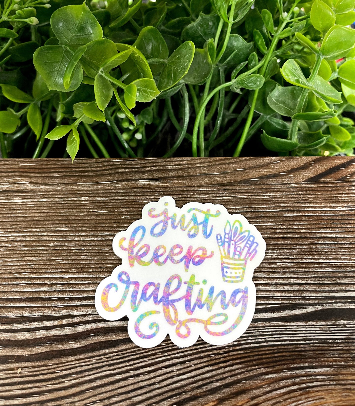 Just Keep Crafting, Die Cut Vinyl Sticker, Boho Fun, Water Resistant, Motivational Positivity Watercolor |Sticker or Magnet