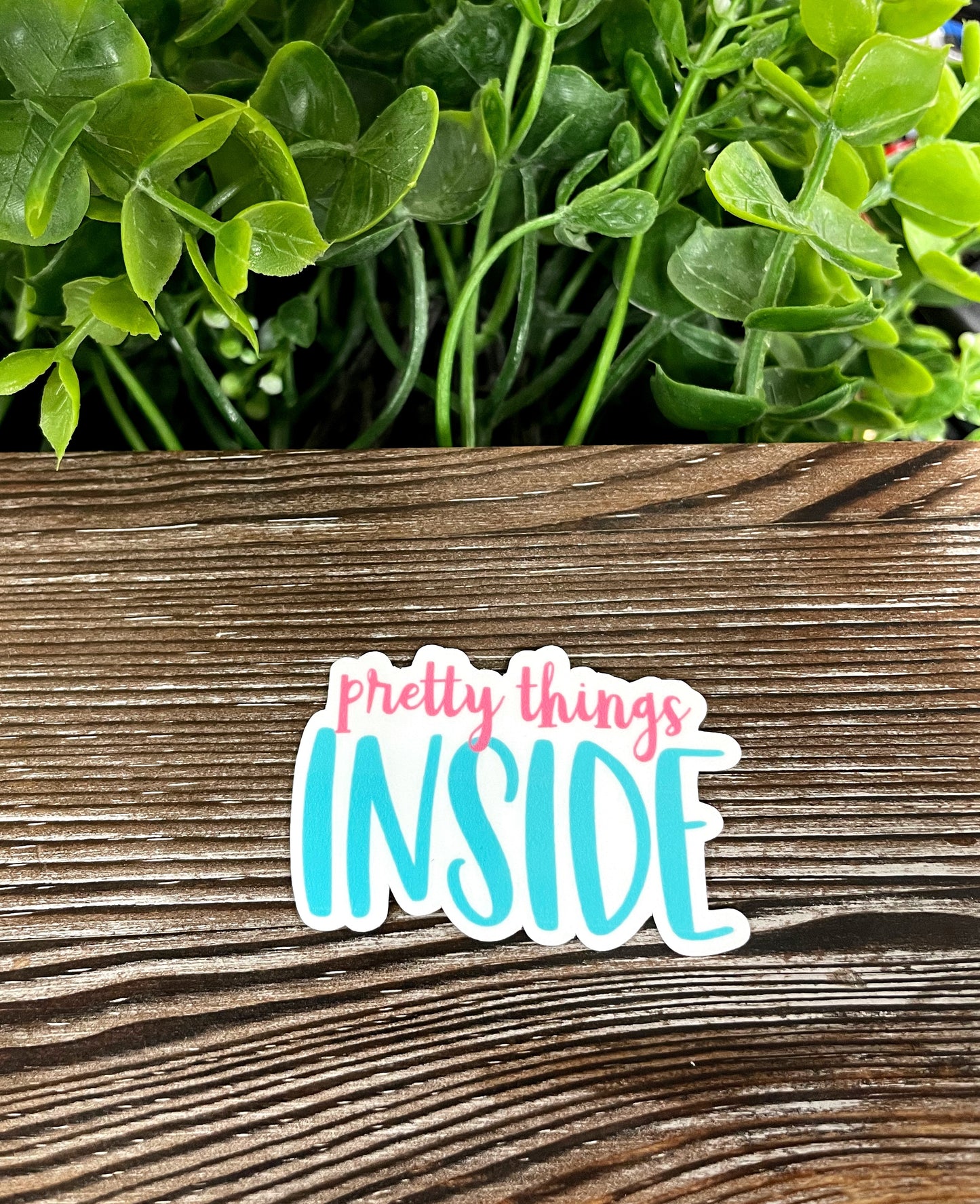 Pretty Things Inside, Die Cut Vinyl Sticker, Thank You Small Business, Boho Fun, Water Resistant, Package Label |Sticker or Magnet