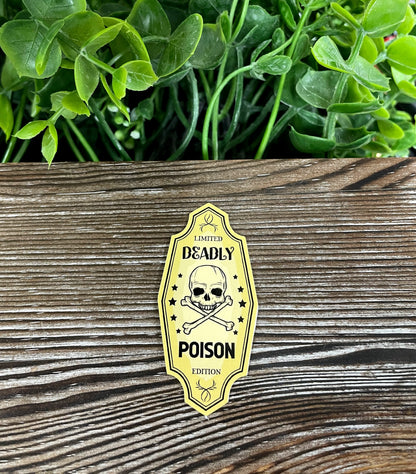 Deadly Poison Limited Edition, Die Cut Vinyl Sticker, Boho Fun, Water Resistant, Halloween Spooky Bottle Label |Sticker or Magnet