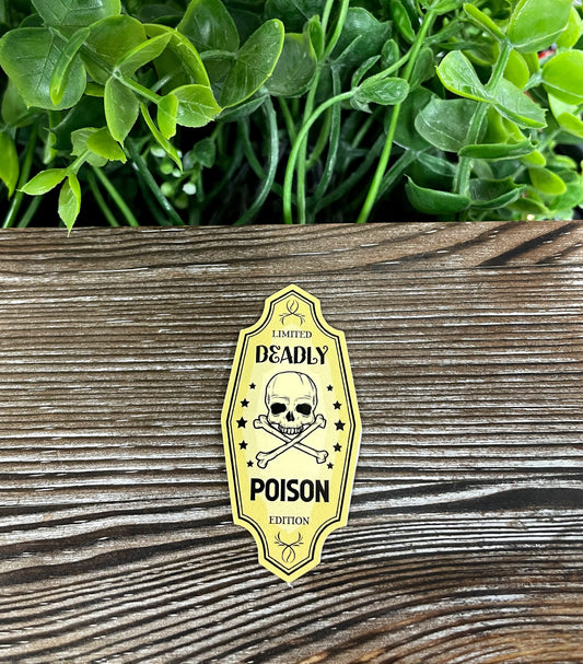 Deadly Poison Limited Edition, Die Cut Vinyl Sticker, Boho Fun, Water Resistant, Halloween Spooky Bottle Label |Sticker or Magnet