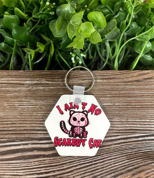 I Ain't No Scaredy Cat, MDF Hexagon Keychain, Halloween Kitty, Fall Fun - Handmade by Marlayna