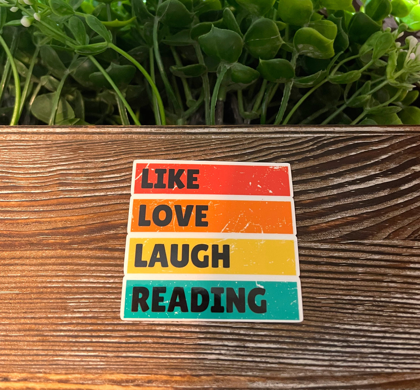 Like Love Laugh Reading |Vinyl Sticker or Magnet |Refrigerator Fridge Car |Learn Knowledge |Love to Read |Gift for Reader |Funny Quote |Sticker or Magnet