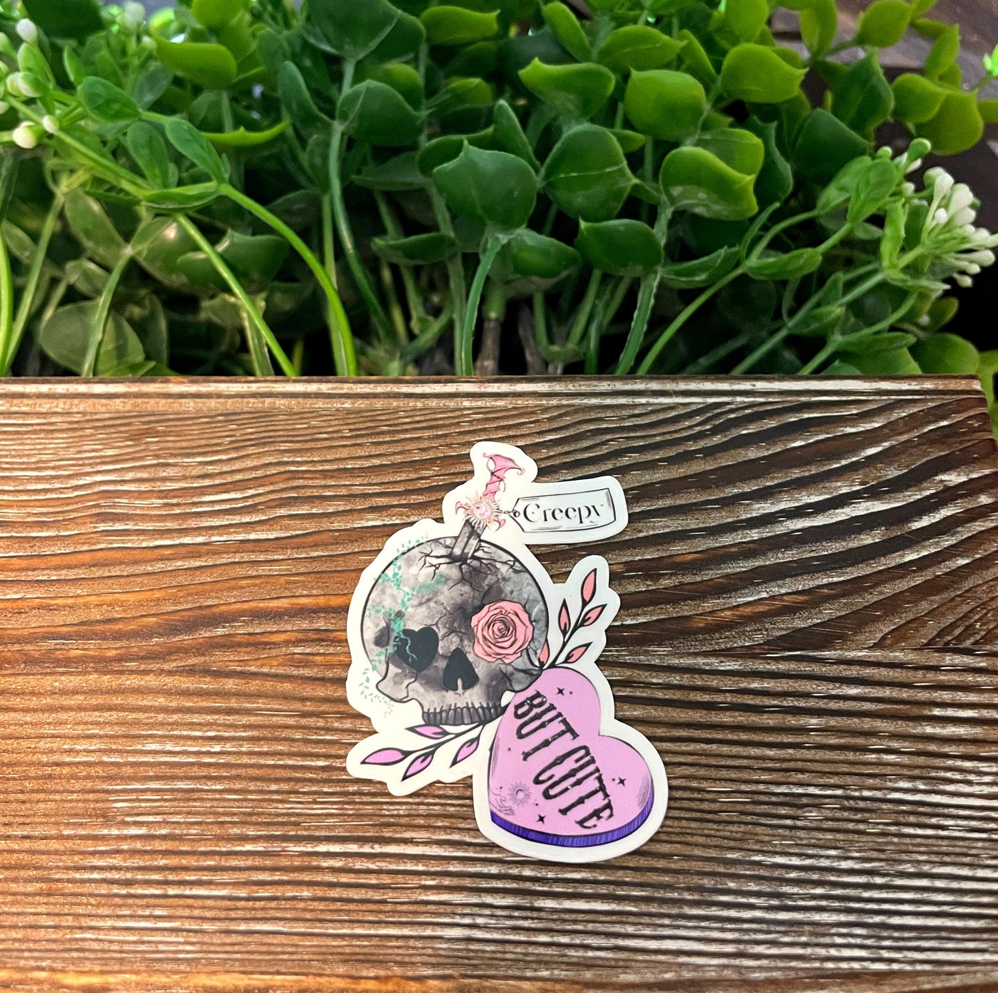 Creepy but Cute |Vinyl Sticker or Magnet |Refrigerator Fridge Car |Valentines Day |Funny Quote |Dark Humor Love |Sticker or Magnet