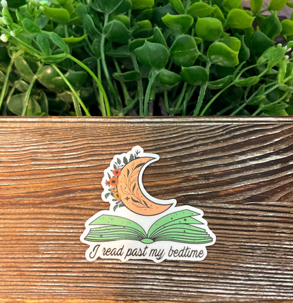 I Read Past My Bedtime |Vinyl Sticker or Magnet |Refrigerator Fridge Car |Learn Knowledge |Love to Read Books |Home Library |E-Reader |Sticker or Magnet