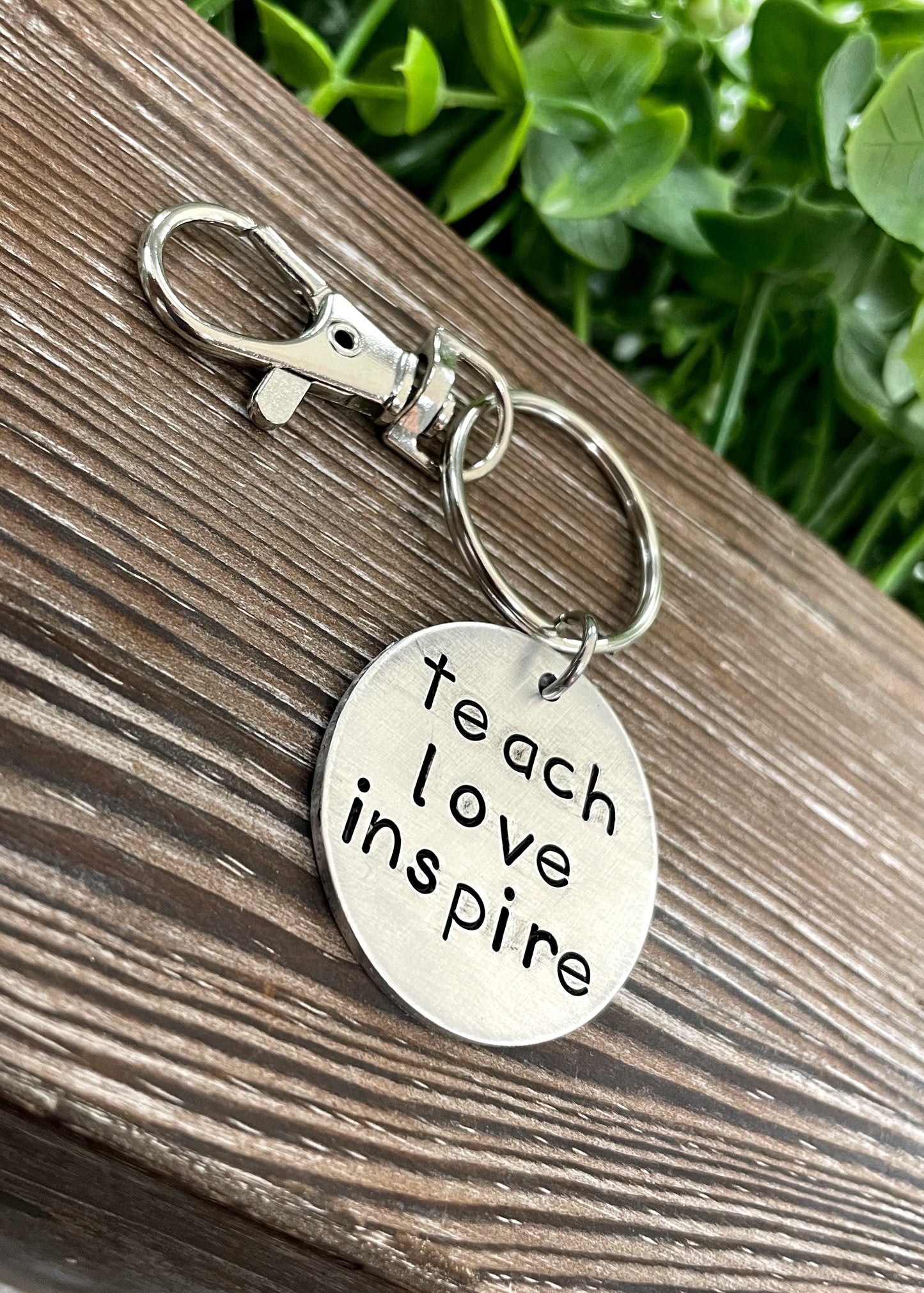 Teach Love Inspire Hand Stamped Key Chain - Handmade by Marlayna