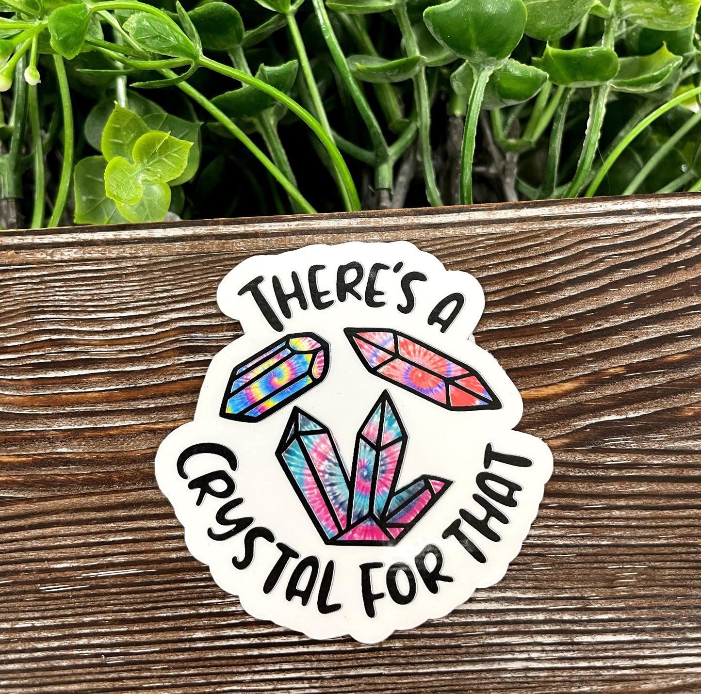 Crystal Sticker, There’s a Crystal for That Sticker |Sticker or Magnet