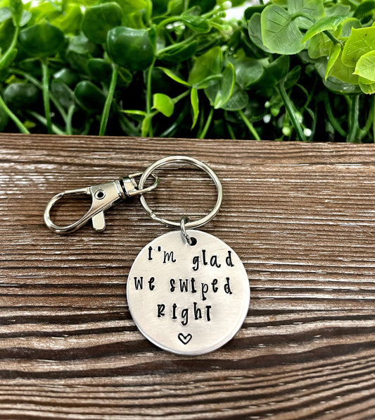 I’m Glad We Swiped Right Hand Stamped Key Chain Boyfriend Gift Valentines Day - Handmade by Marlayna