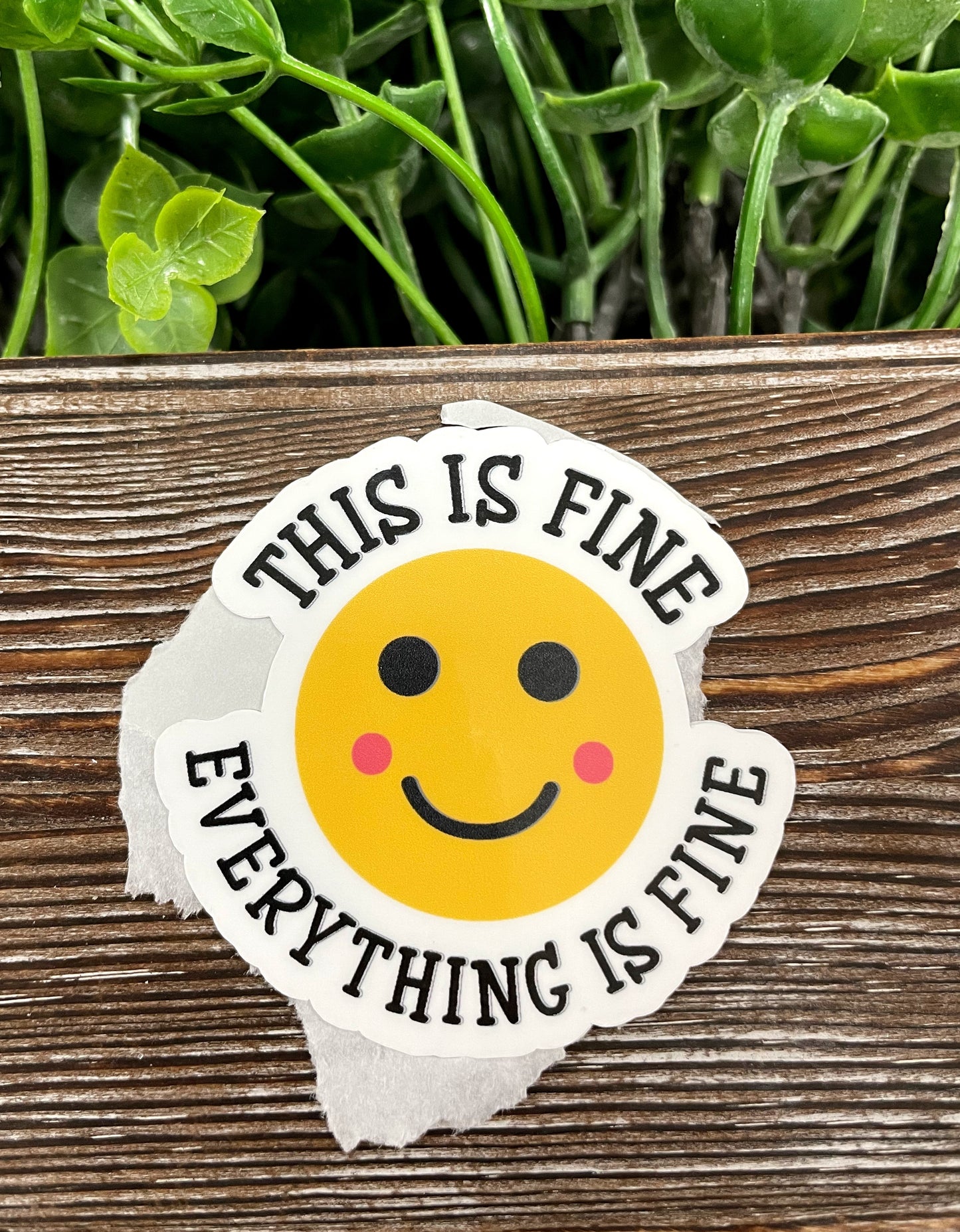 Everything is Fine Die Cut Sticker, Graphic Art Sticker, Vinyl, |Sticker or Magnet