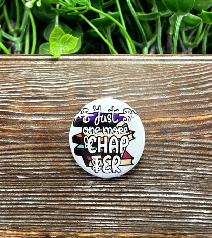 One More Chapter Stack of Books Reading Graphic Art Button / Pin 1.25” - Handmade by Marlayna