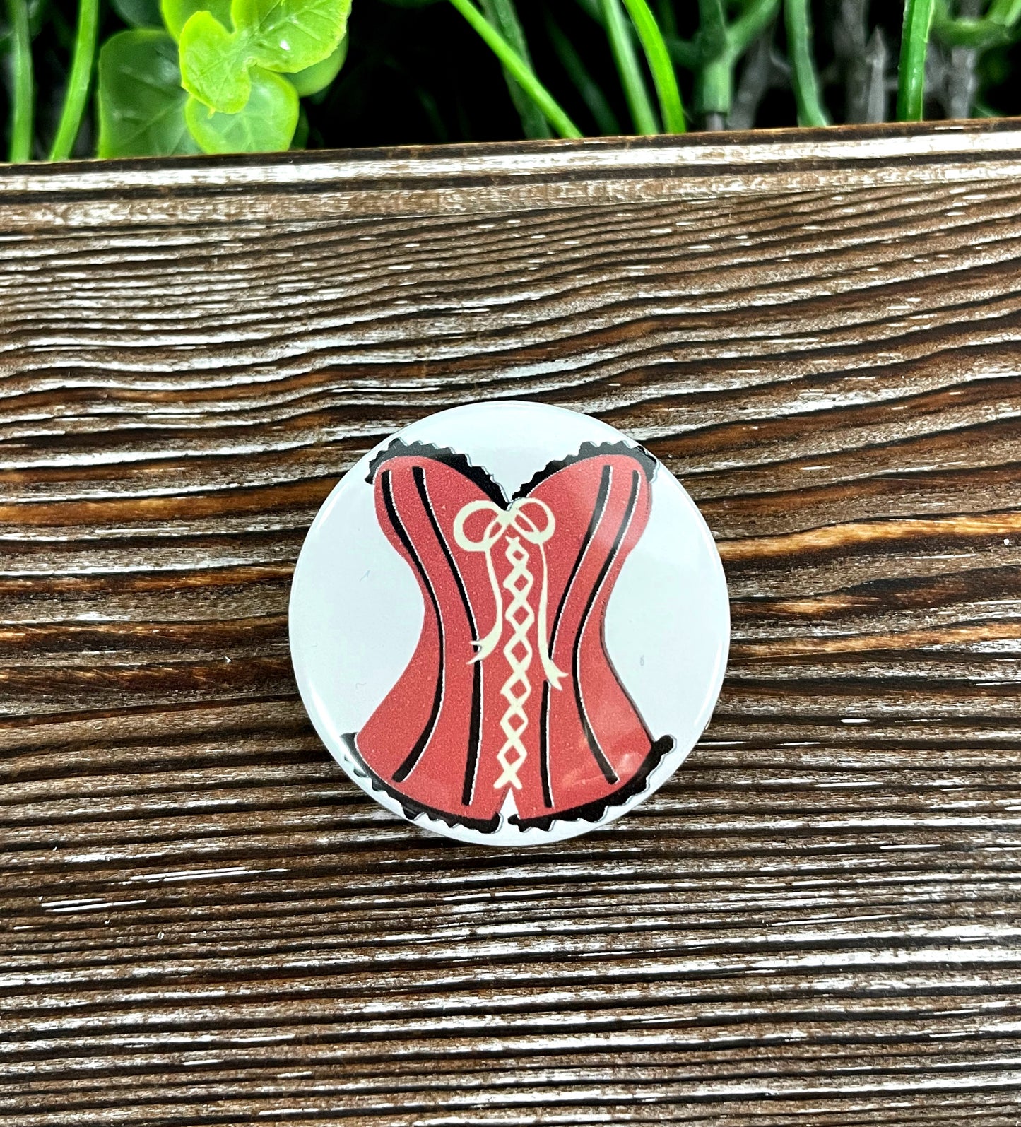 Sexy Laced Corset Graphic Art Button / Pin 1.25” - Handmade by Marlayna