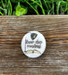 Never Stop Reading , Book Lover Graphic Art Button / Pin 1.25” - Handmade by Marlayna