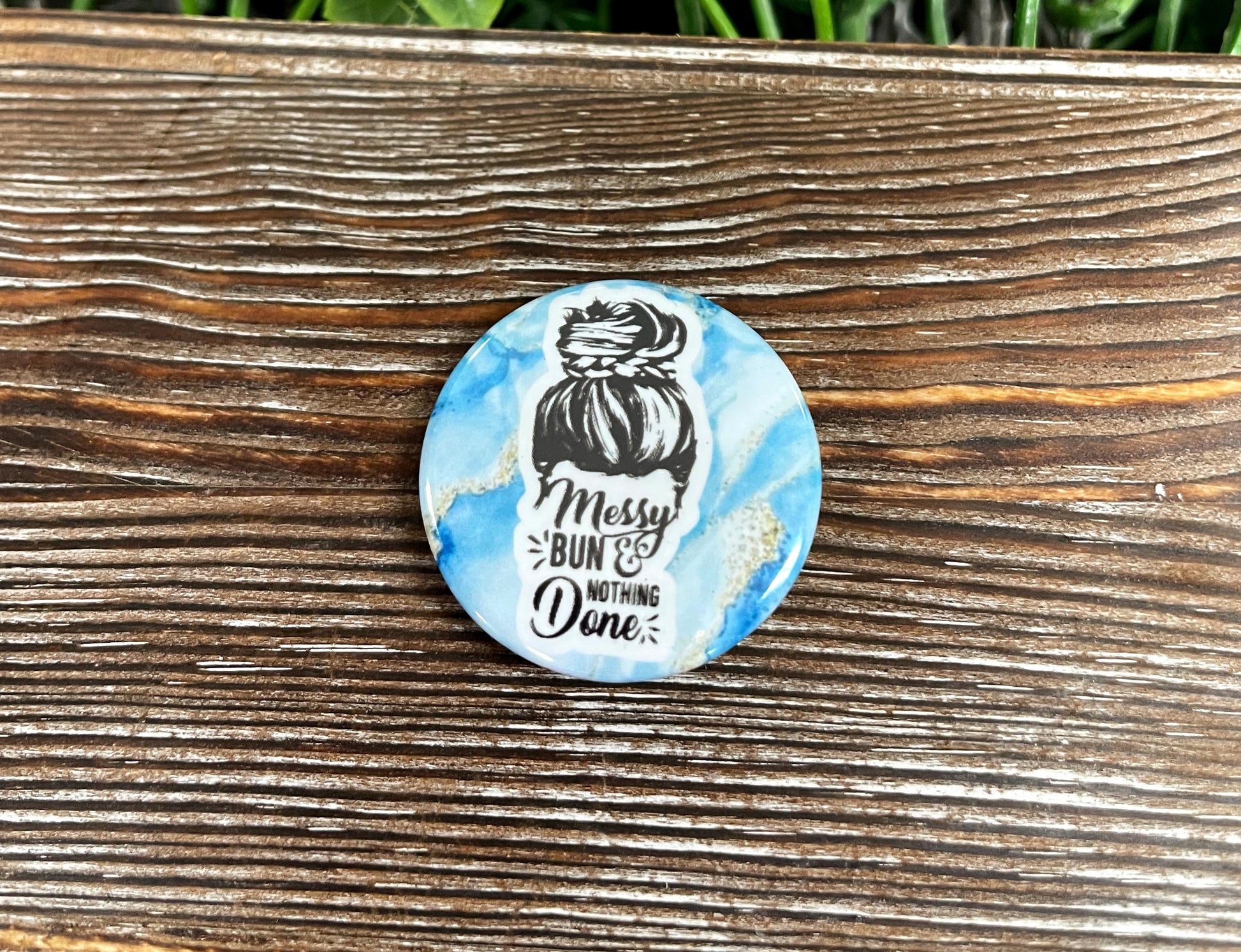 Blue Marble Glitter Messy Bun, Graphic Art Button / Pin 1.25” - Handmade by Marlayna