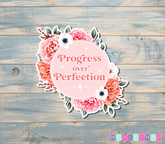 Progress Over Perfection Sticker |Sticker or Magnet